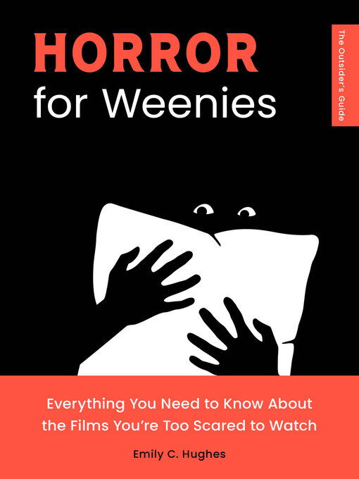 Title details for Horror for Weenies by Emily C. Hughes - Available